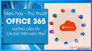 Cài Đặt Office 365 Trên Windows