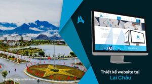 Thiết Kế Website Tại Lai Châu